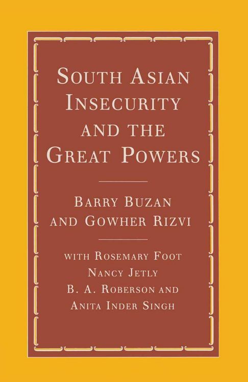 Produktbild: South Asian Insecurity and the Great Powers