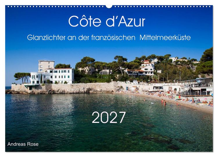 Produktbild: C&ocirc;te d&rsquo;Azur Glanzlichter an der franz&ouml;sischen Mittelmeerk&uuml;ste (Wandkalender 2027 DIN A2 quer), CALVENDO Monatskalender
