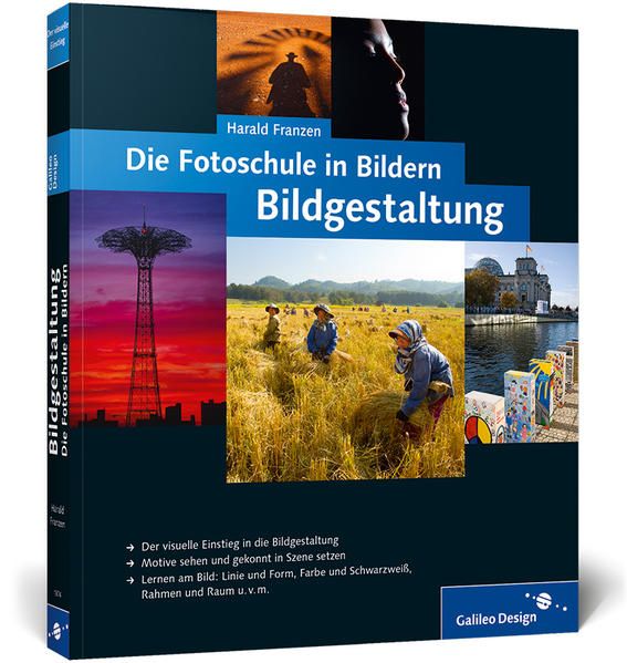 Produktbild: Die Fotoschule in Bildern. Bildgestaltung
