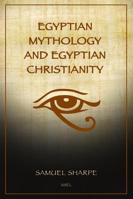Produktbild: Egyptian Mythology and Egyptian Christianity