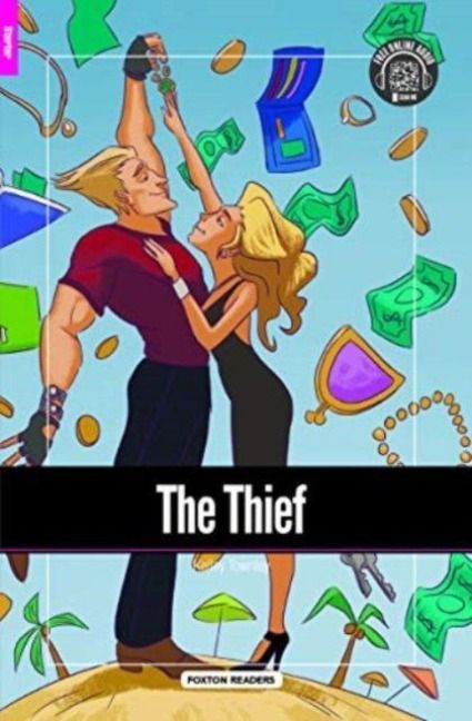 Produktbild: The Thief - Foxton Reader Starter Level (300 Headwords A1) with free online AUDIO