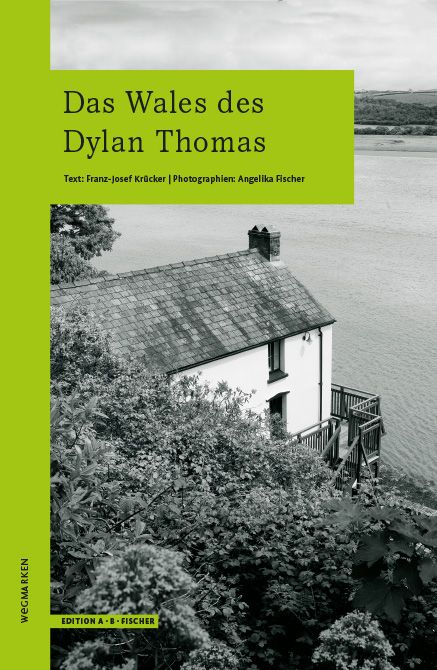 Produktbild: Das Wales des Dylan Thomas