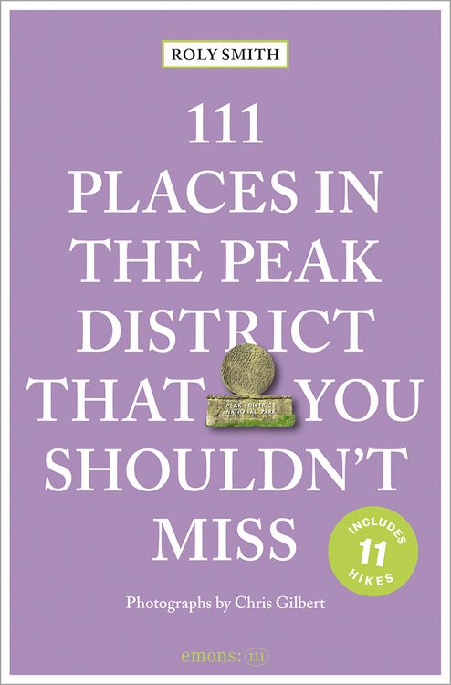 Produktbild: 111 Places in the Peak District That You Shouldn't Miss