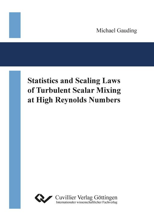 Produktbild: Statistics and Scaling Laws of Turbulent Scalar Mixing at High Reynolds Numbers