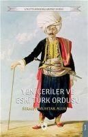 Produktbild: Yeniceriler ve Eski T&uuml;rk Ordusu