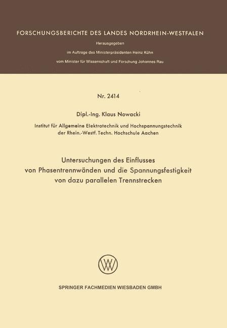 Produktbild: Untersuchungen des Einflusses von Phasentrennw&auml;nden und die Spannungsfestigkeit von dazu parallelen Trennstrecken