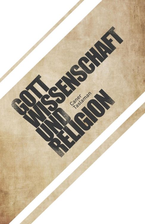 Produktbild: Caner Taslaman - Gott, Wissenschaft und Religion