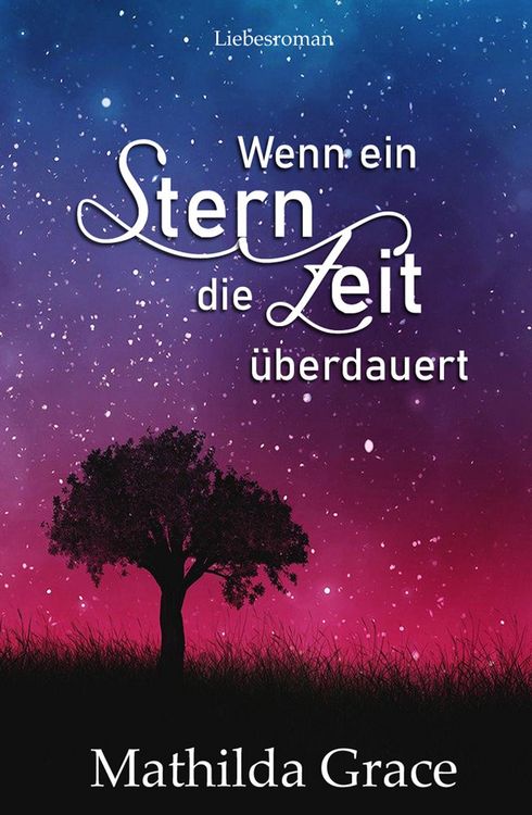 Produktbild: Wenn ein Stern die Zeit &uuml;berdauert
