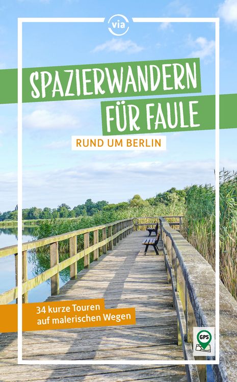 Produktbild: Spazierwandern f&uuml;r Faule rund um Berlin