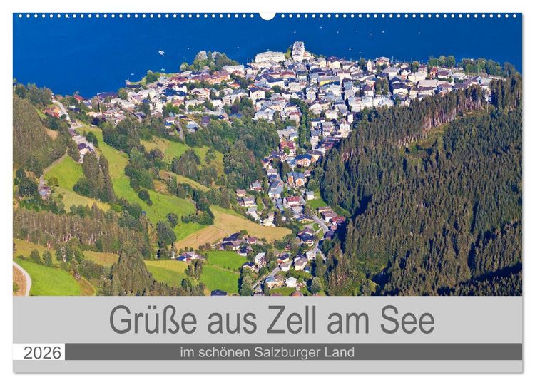 Produktbild: Gr&uuml;&szlig;e aus Zell am See (Wandkalender 2026 DIN A2 quer), CALVENDO Monatskalender