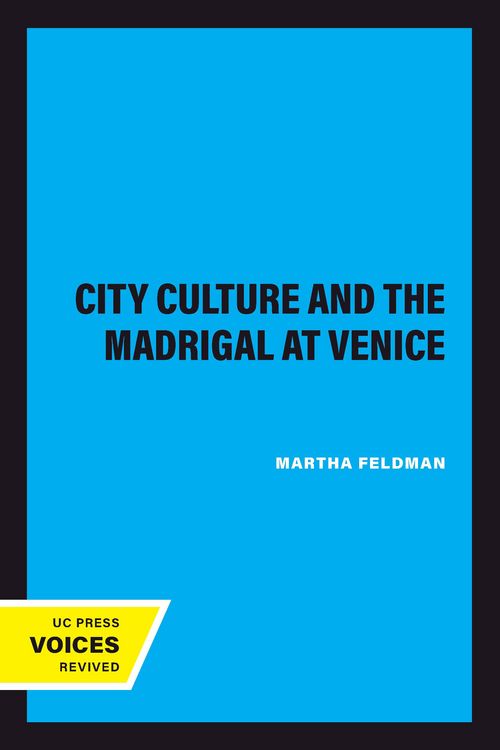 Produktbild: City Culture and the Madrigal at Venice