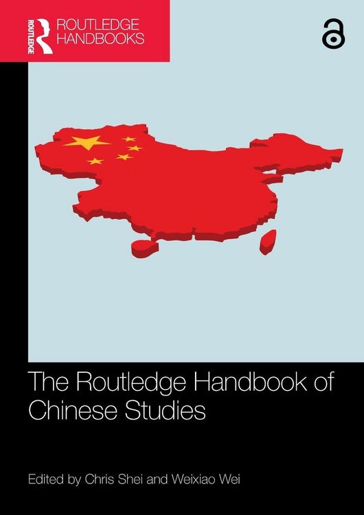 Produktbild: The Routledge Handbook of Chinese Studies