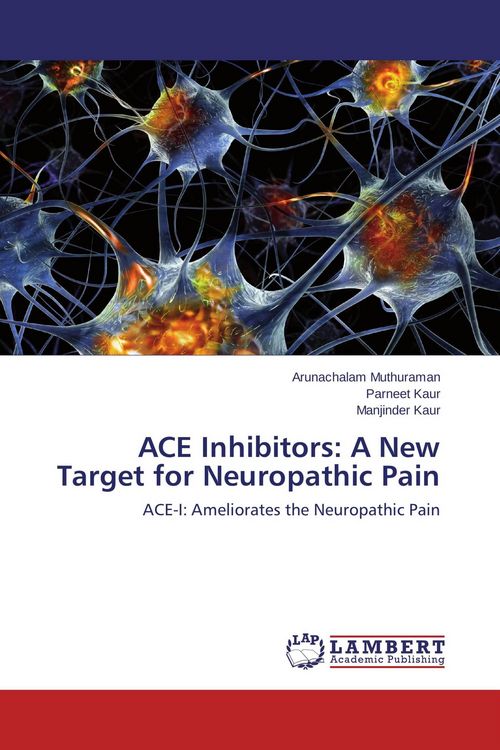 Produktbild: ACE Inhibitors: A New Target for Neuropathic Pain