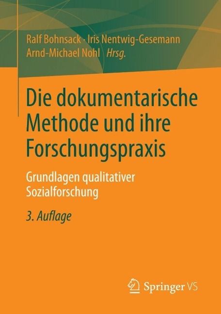 Produktbild: Die dokumentarische Methode und ihre Forschungspraxis