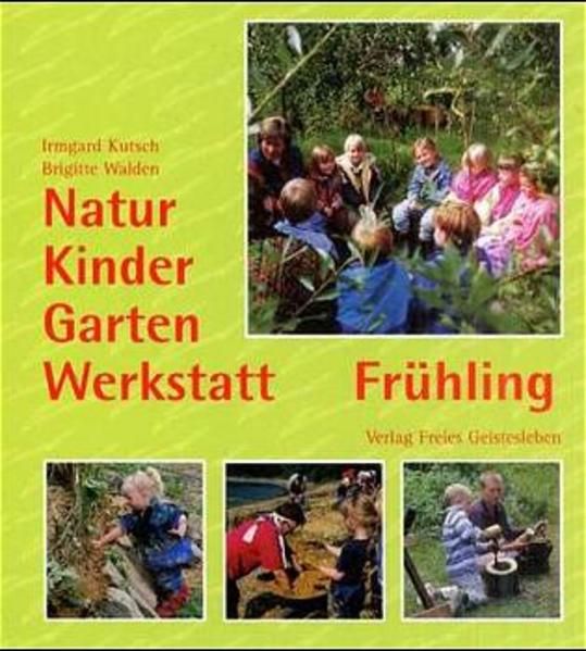 Produktbild: Natur-Kinder-Garten-Werkstatt - Fr&uuml;hling