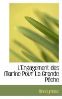 Produktbild: L'Engagement Des Marine Pour La Grande P Che