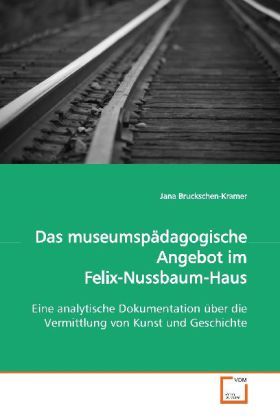 Produktbild: Bruckschen-Kramer, J: Das museumsp&auml;dagogische Angebot im Fel