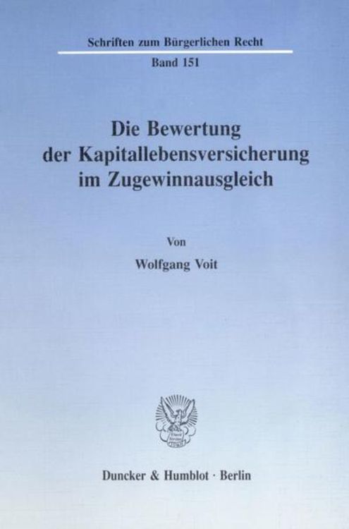 Produktbild: Die Bewertung der Kapitallebensversicherung im Zugewinnausgleich.