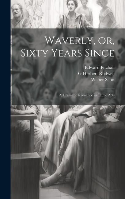 Produktbild: Waverly, or, Sixty Years Since