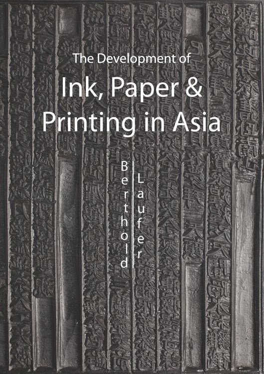 Produktbild: The Development of Ink, Paper and Printing in Asia