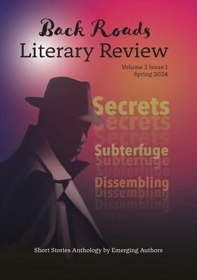 Produktbild: Back Roads Literary Review Short Story Anthology - Spring 2024