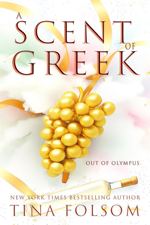 Produktbild: A Scent of Greek (Out of Olympus #2)