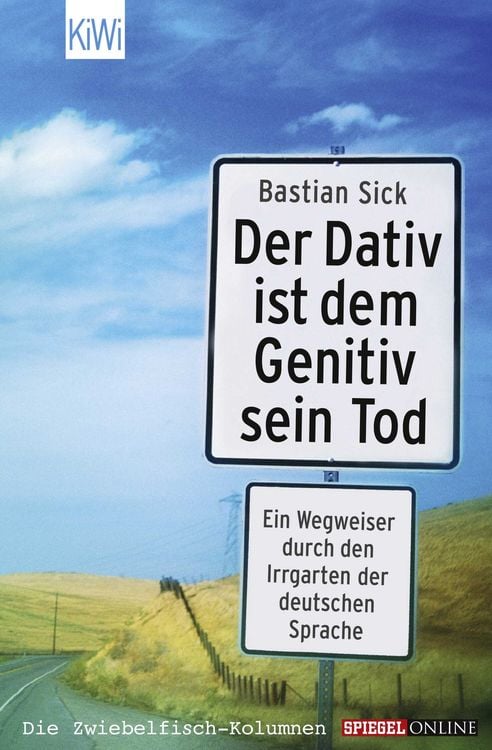 Produktbild: Der Dativ ist dem Genitiv sein Tod