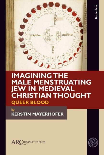Produktbild: Imagining the Male Menstruating Jew in Medieval Christian Thought