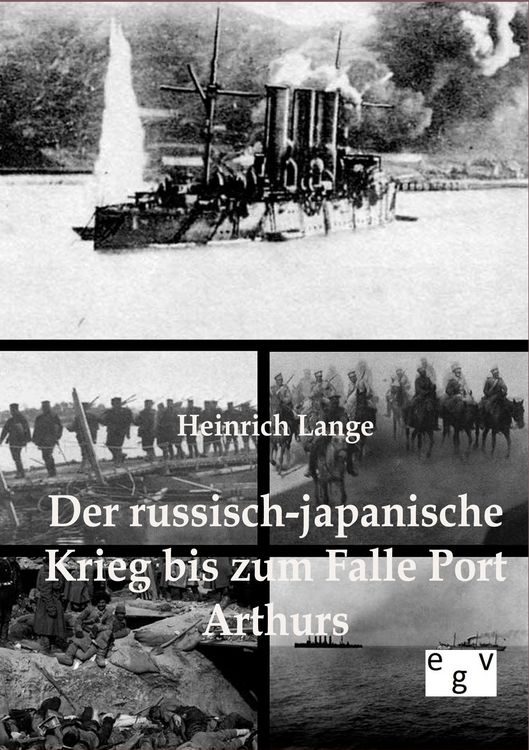 Produktbild: Der russisch-japanische Krieg bis zum Falle Port Arthurs