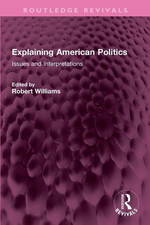 Produktbild: Explaining American Politics