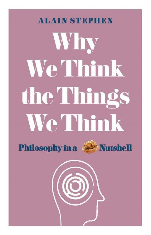 Produktbild: Why We Think the Things We Think