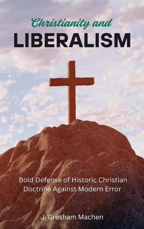 Produktbild: Christianity and Liberalism