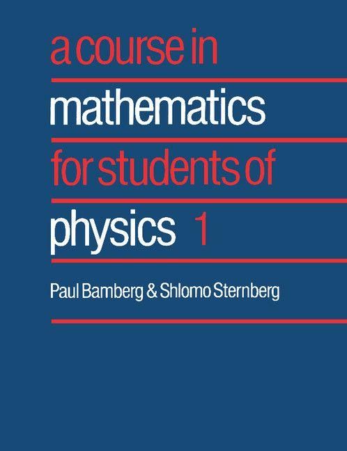 Produktbild: Course in Mathematics for Students of Physics 1