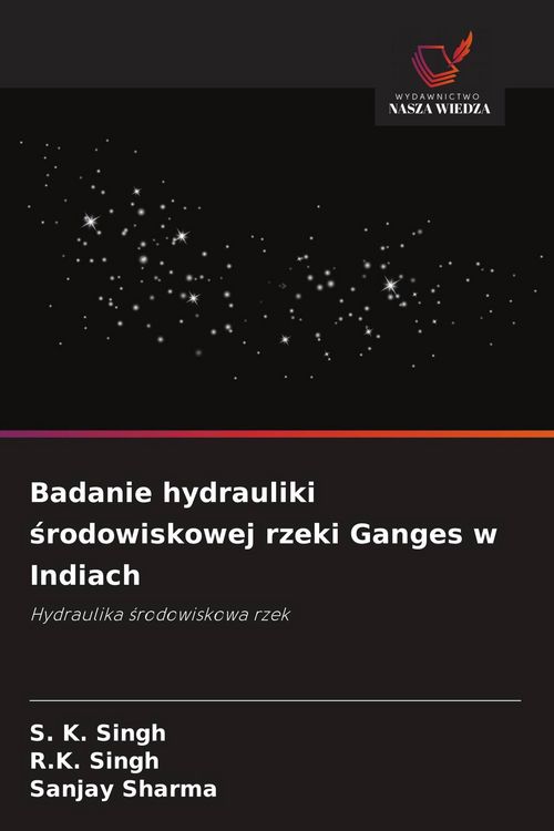 Produktbild: Badanie hydrauliki &iquest;rodowiskowej rzeki Ganges w Indiach