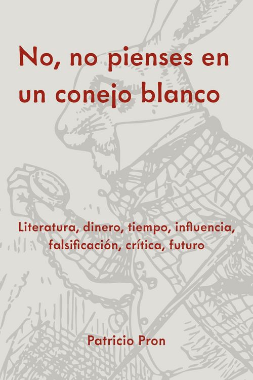 Produktbild: No, No Pienses En Un Conejo Blanco