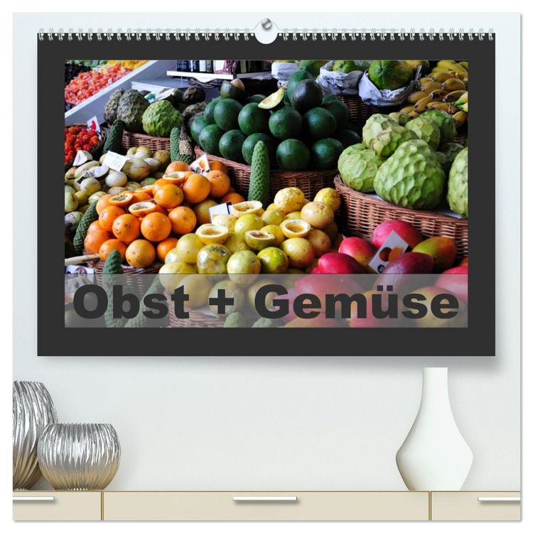 Produktbild: Obst + Gem&uuml;se (hochwertiger Premium Wandkalender 2026 DIN A2 quer), Kunstdruck in Hochglanz