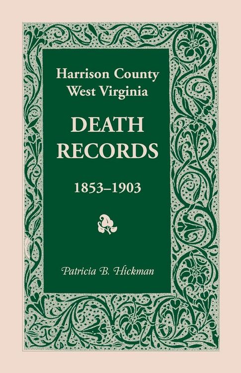 Produktbild: Harrison County, West Virginia Death Records, 1853-1903