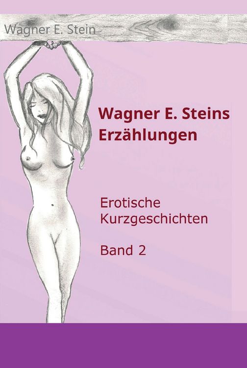 Produktbild: Wagner E. Steins Erz&auml;hlungen II
