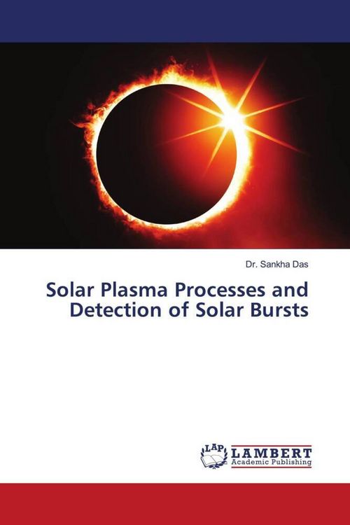 Produktbild: Solar Plasma Processes and Detection of Solar Bursts