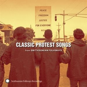 Produktbild: Classic Protest Songs from Smithsonian Folkways