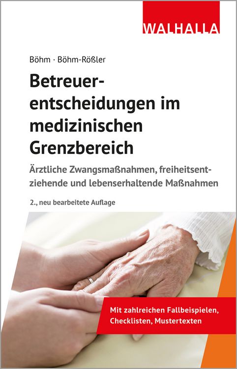 Produktbild: Betreuerentscheidungen im medizinischen Grenzbereich