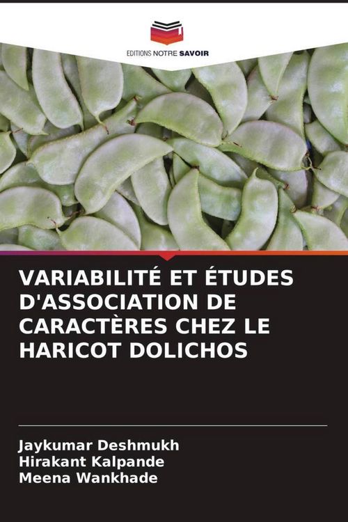 Produktbild: VARIABILIT&Eacute; ET &Eacute;TUDES D'ASSOCIATION DE CARACT&Egrave;RES CHEZ LE HARICOT DOLICHOS