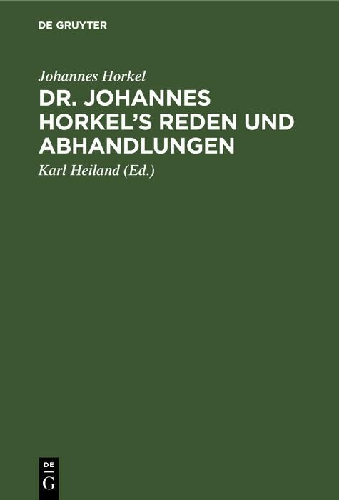 Produktbild: Dr. Johannes Horkel's Reden und Abhandlungen