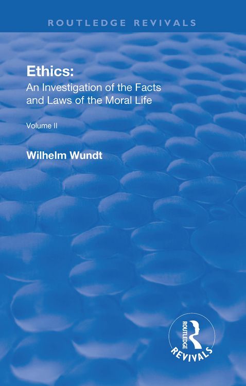 Produktbild: Revival: Ethics: An Investigation of the Facts and Laws of the Moral Life (1917)