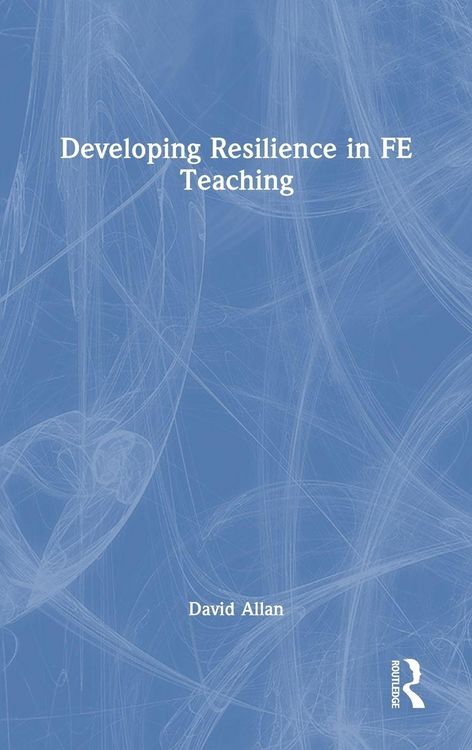 Produktbild: Developing Resilience in FE Teaching