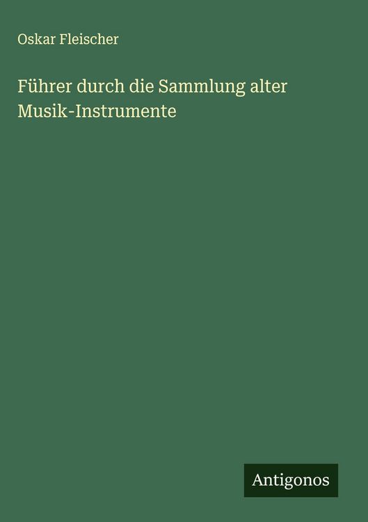 Produktbild: F&uuml;hrer durch die Sammlung alter Musik-Instrumente