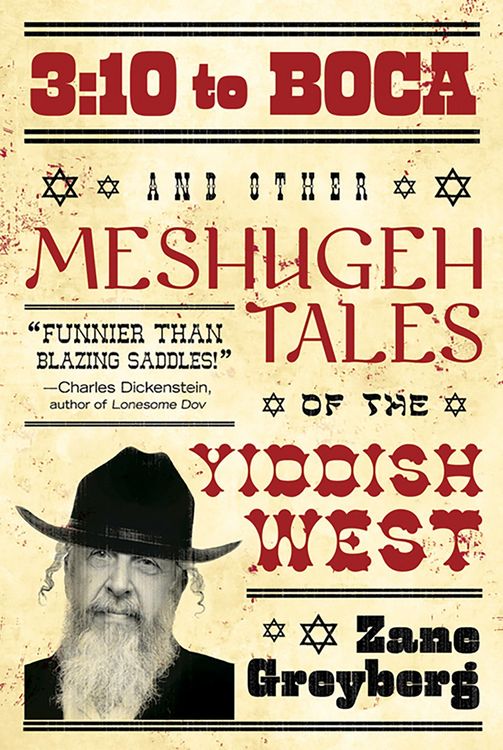 Produktbild: 3:10 to Boca and Other Meshugeh Tales of the Yiddish West