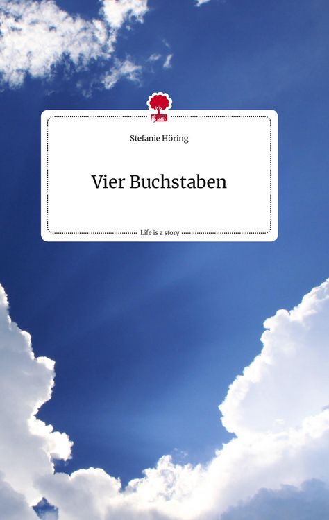 Produktbild: Vier Buchstaben. Life is a Story - story.one