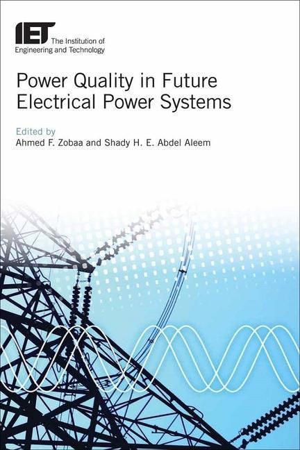 Produktbild: Power Quality in Future Electrical Power Systems