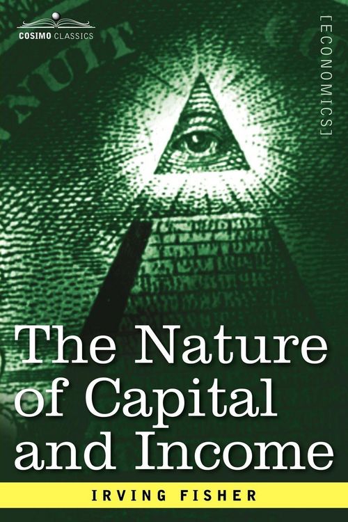 Produktbild: The Nature of Capital and Income